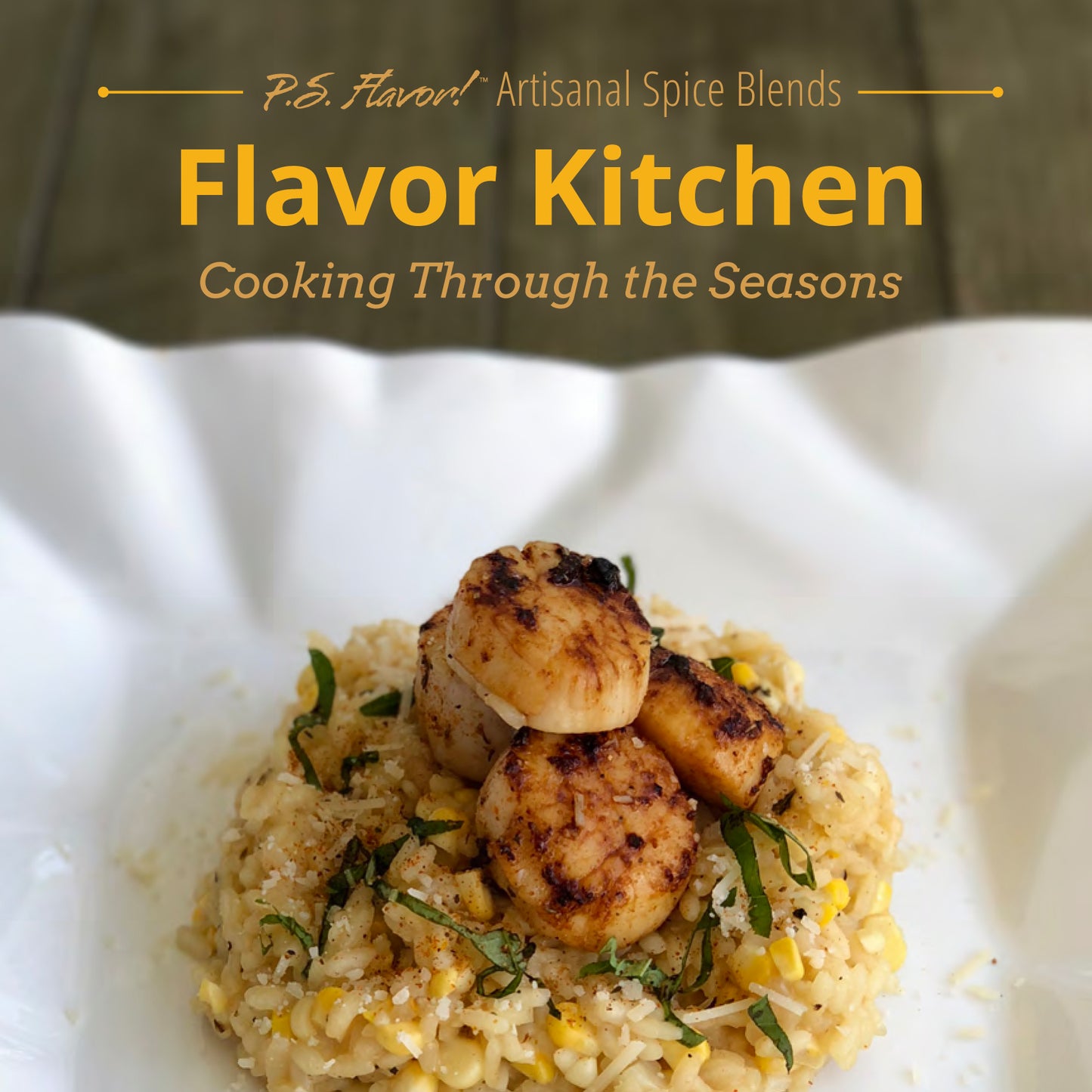 Flavor Kitchen Cookbook: Season 1